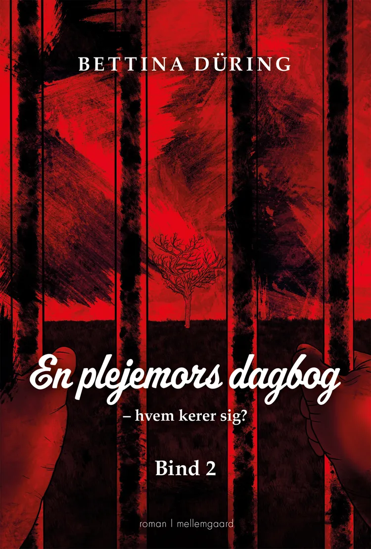 En plejemors dagbog af Bettina Düring