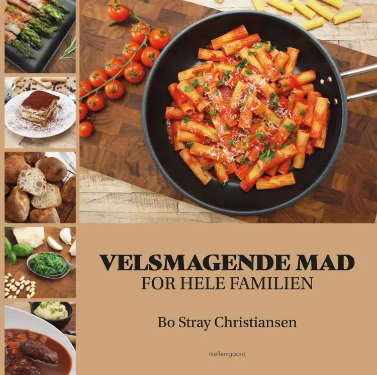 Velsmagende mad for hele familien af Bo Stray Christiansen
