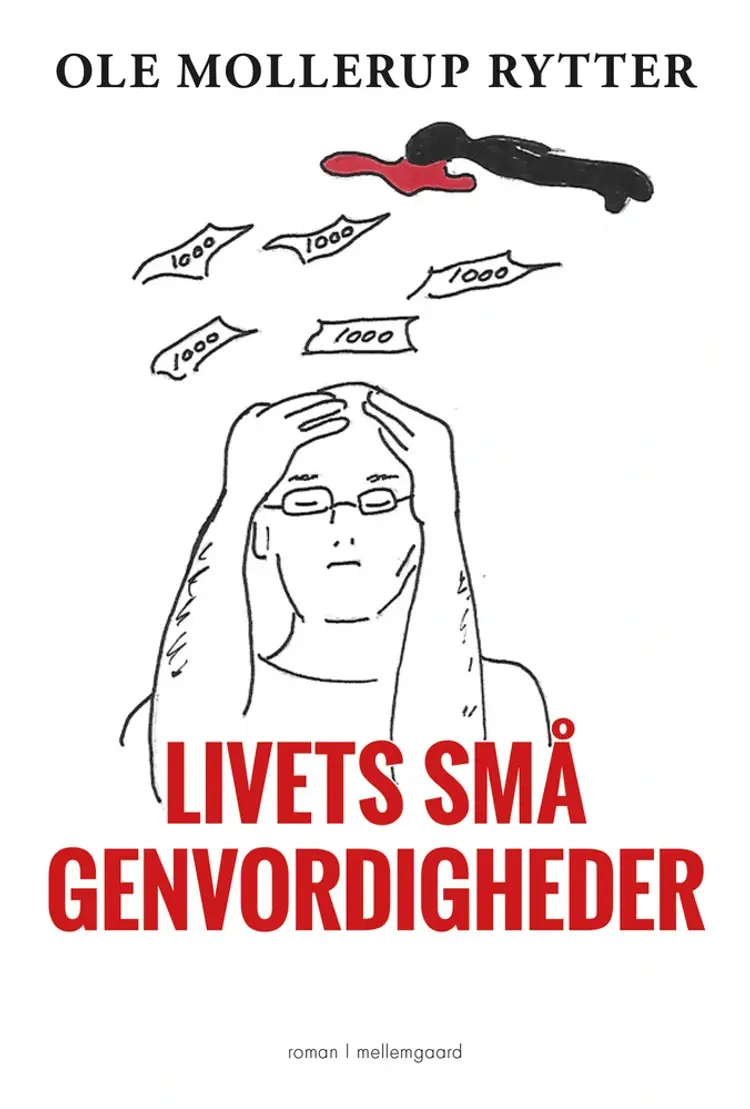 Livets små genvordigheder af Ole Mollerup Rytter