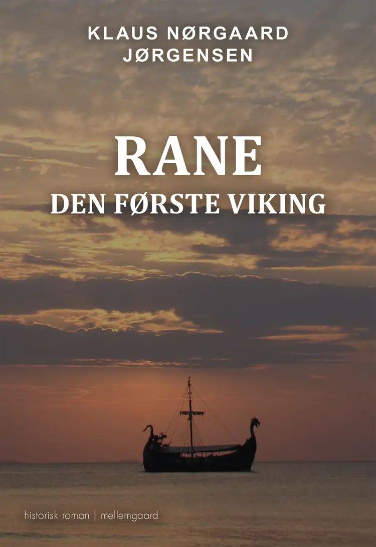 Rane - den første viking af Klaus Nørgaard Jørgensen