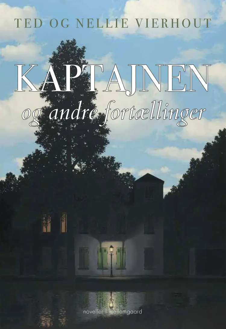 Kaptajnen og andre fortællinger af Nellie Vierhout