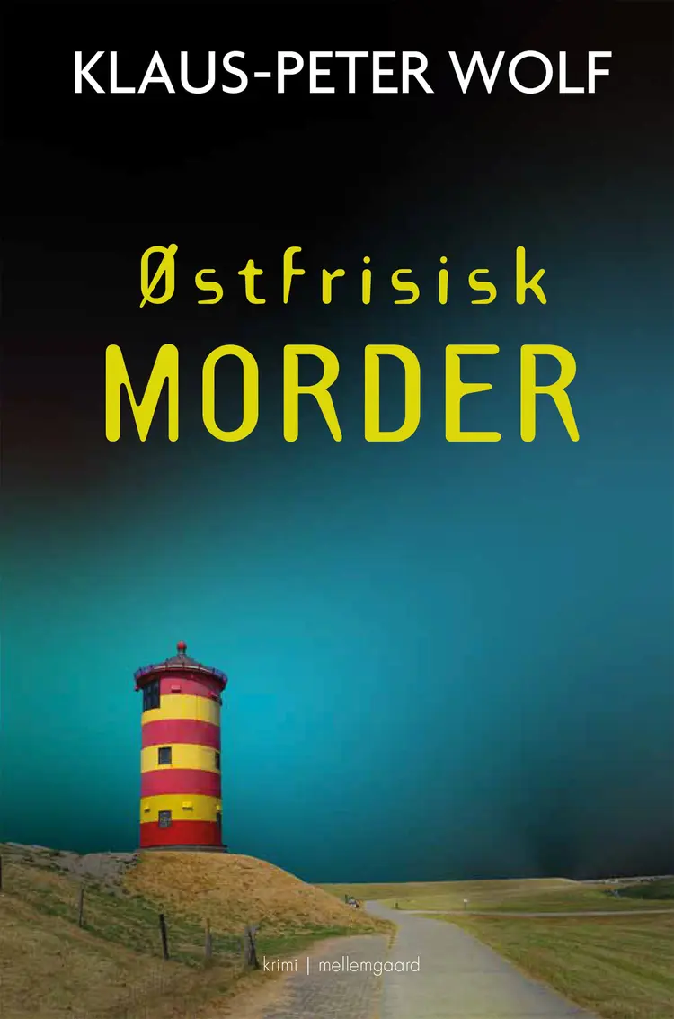 Østfrisisk morder af Klaus-Peter Wolf