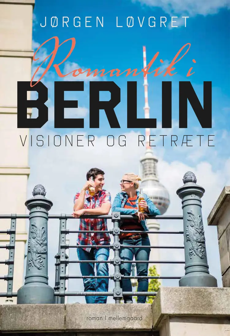 Romantik i Berlin af Jørgen Løvgret