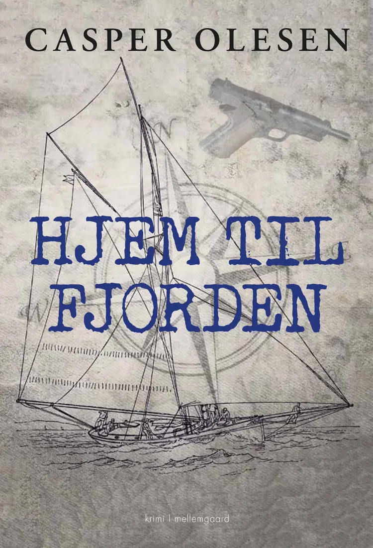 Hjem til fjorden af Casper Olesen