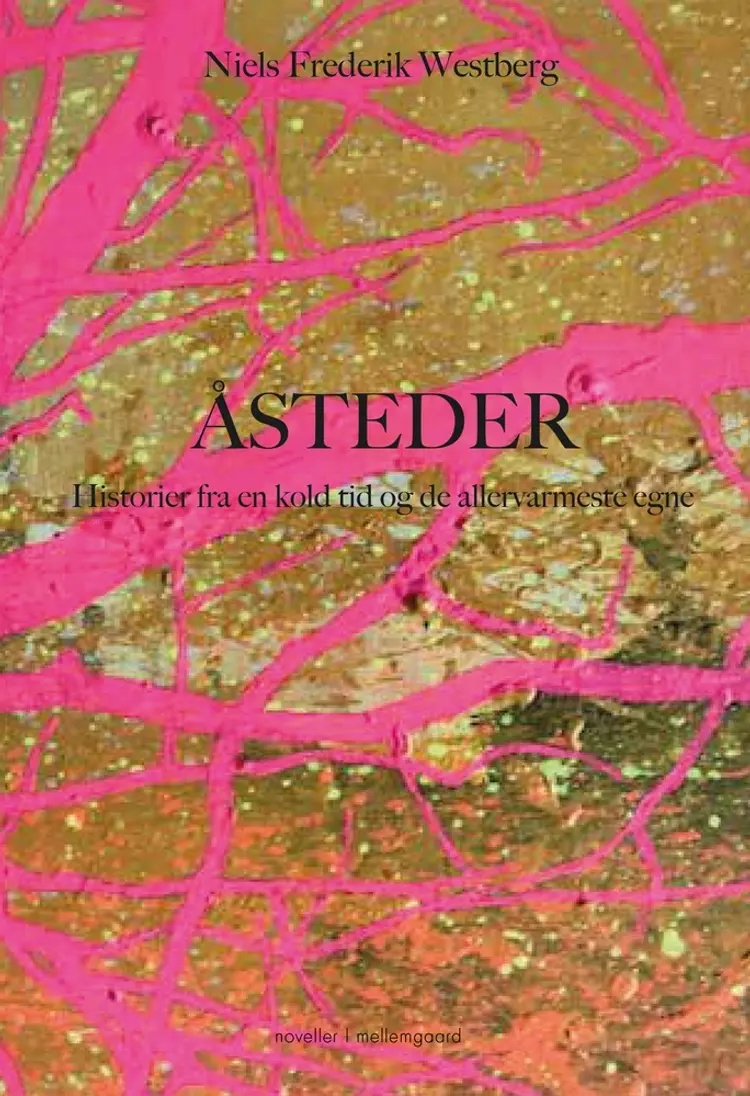 Åsteder af Niels Frederik Westberg