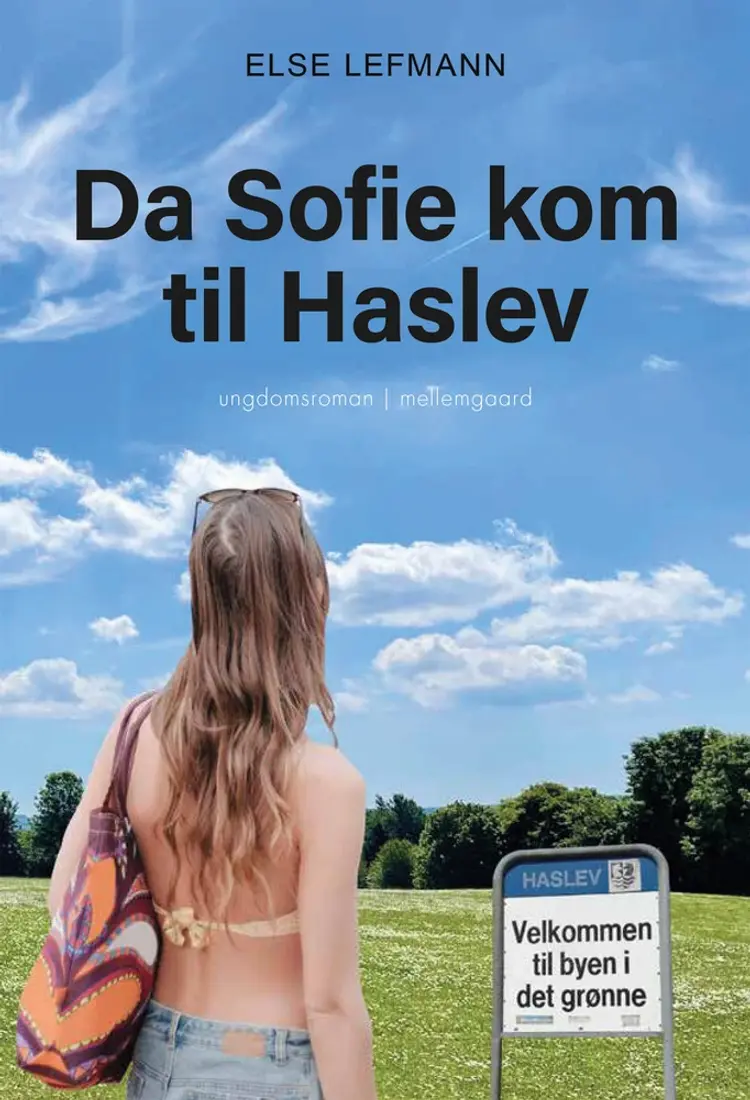Da Sofie kom til Haslev af Else Lefmann