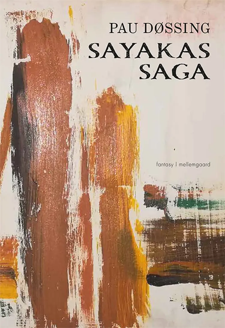 Sayakas saga af Pau Døssing