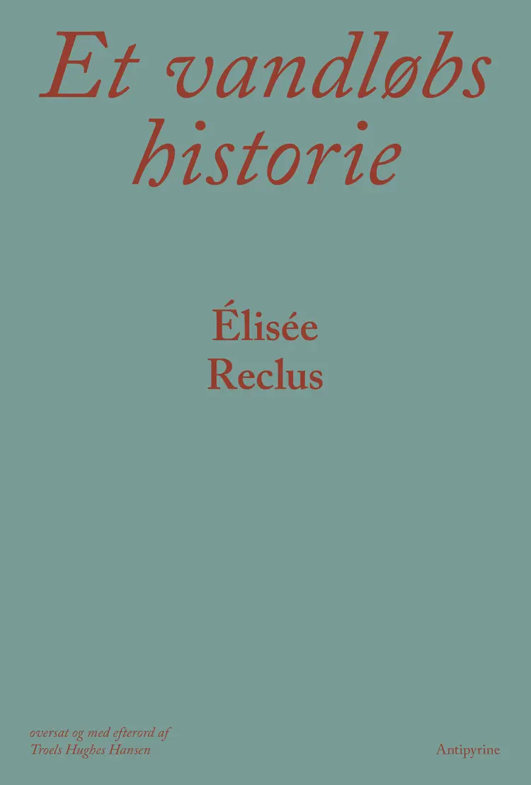 Et vandløbs historie af Élisée Reclus