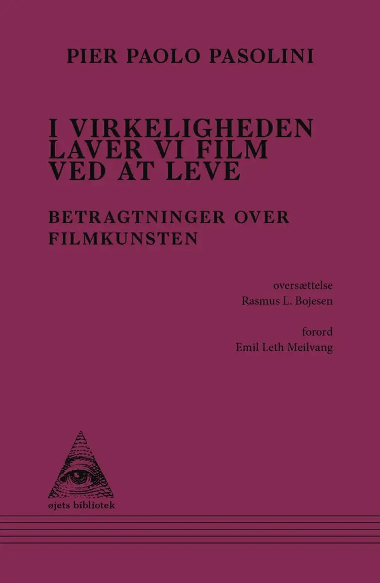 I virkeligheden laver vi film ved at leve af Mathias Ruthner