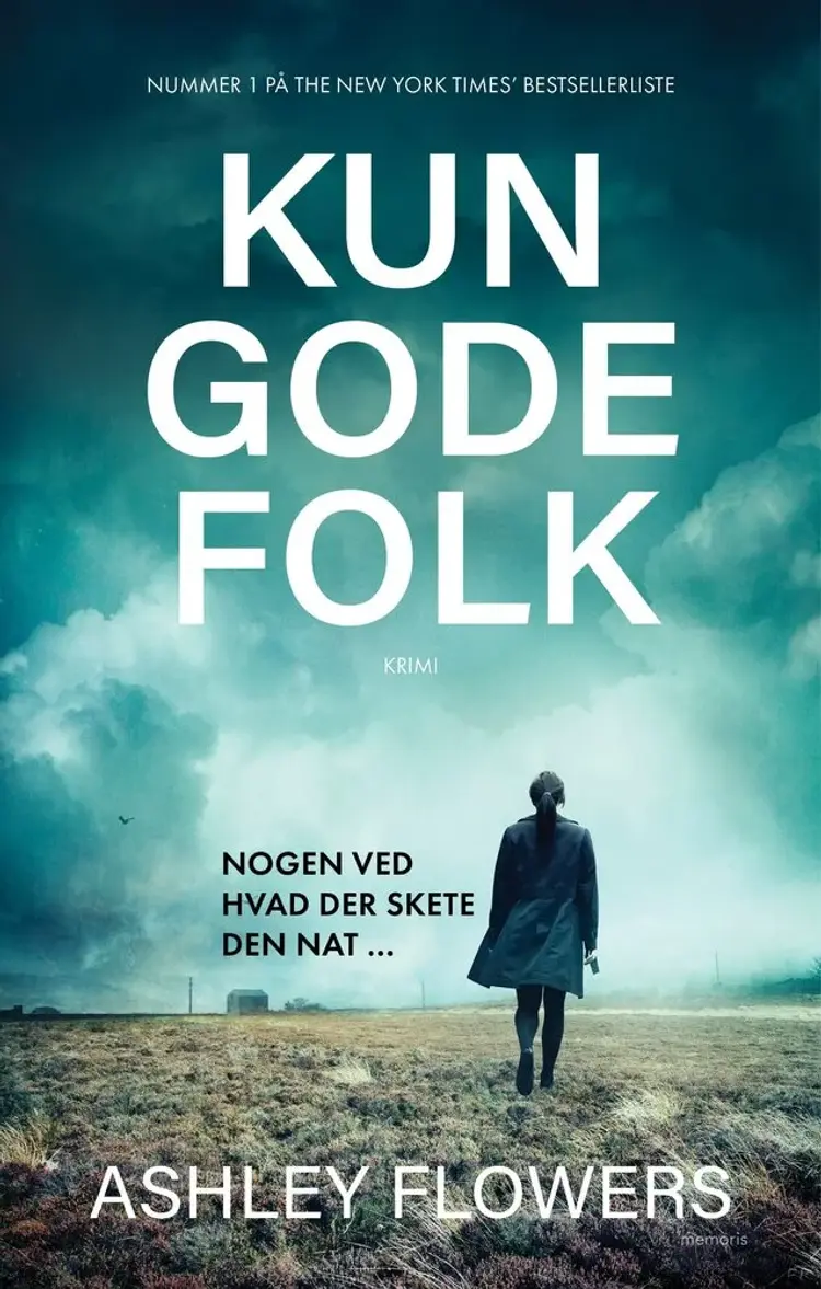 Kun gode folk af Ashley Flowers