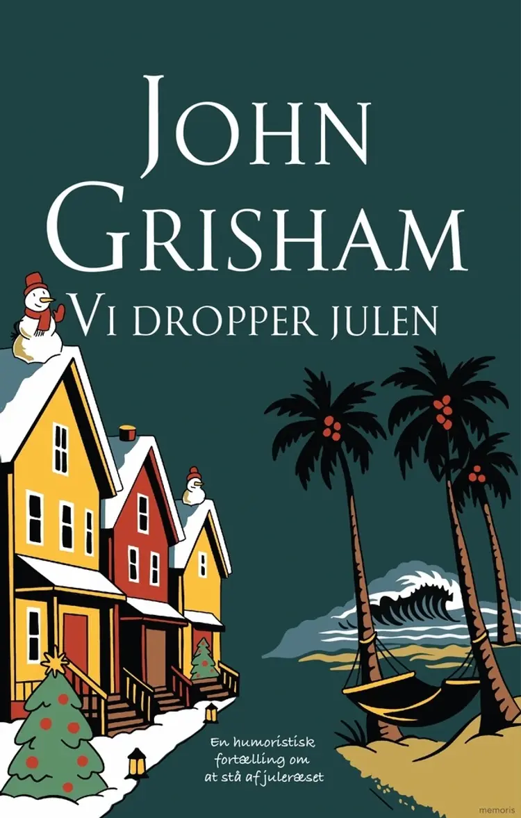 Vi dropper julen af John Grisham