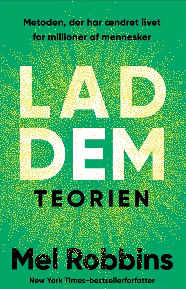 Lad dem-teorien af Mel Robbins