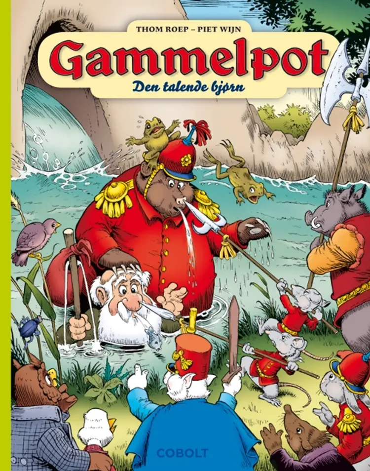 Gammelpot og den talende bjørn af Thom Roep