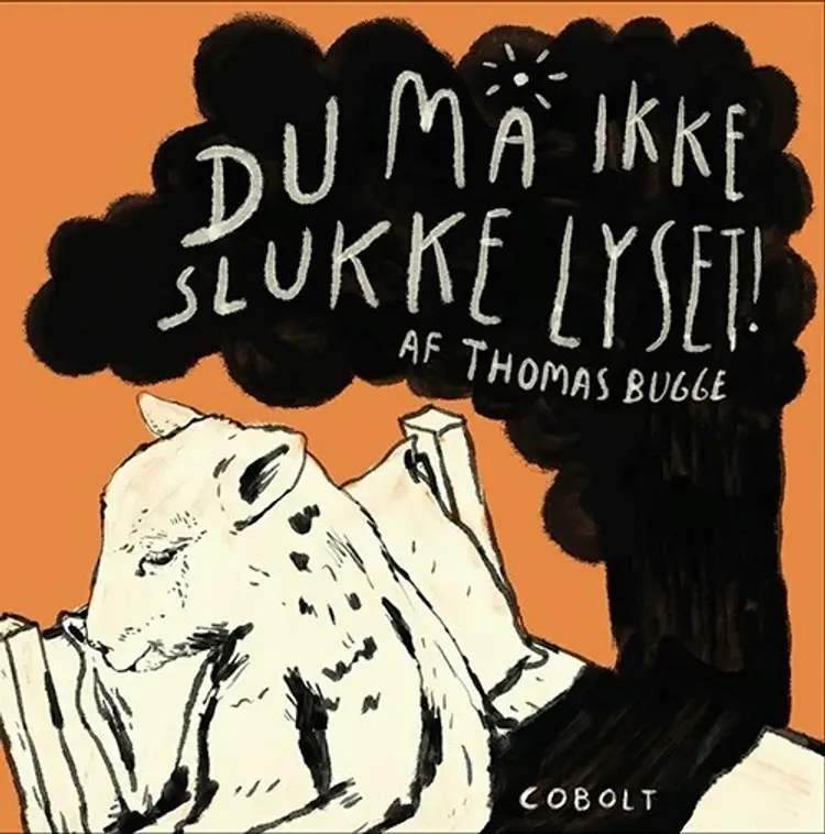 Du må ikke slukke lyset af Thomas Bugge