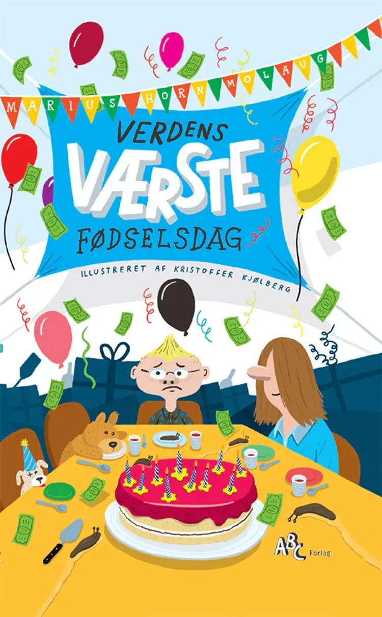 Verdens værste fødselsdag af Marius Horn Molaug