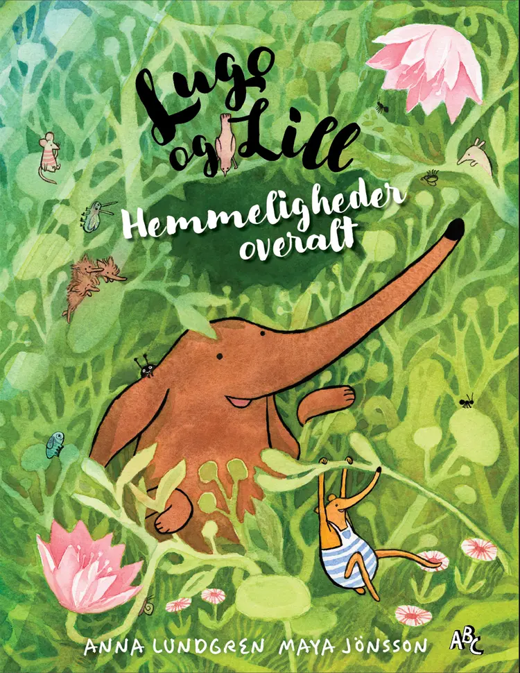Lugo og Lill Hemmeligheder overalt af Anna Lundgren