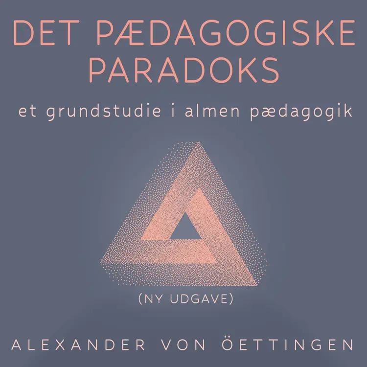 Det pædagogiske paradoks af Kirsten Krogh-Jespersen