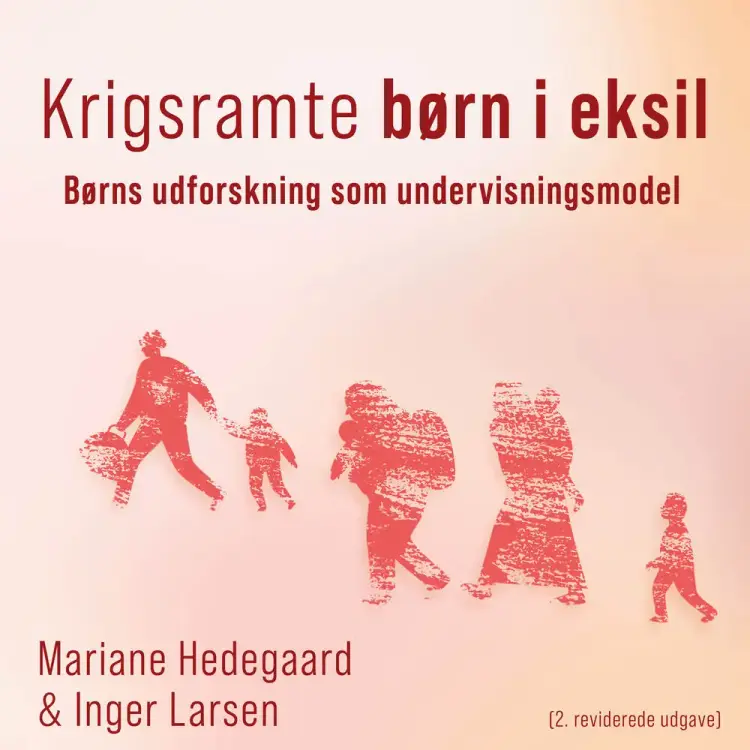 Krigsramte børn i eksil (revideret udgave) af Mariane Hedegaard