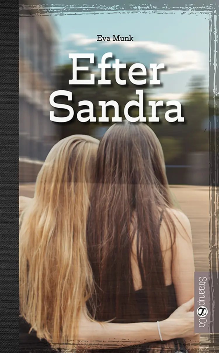 Efter Sandra af Eva Munk