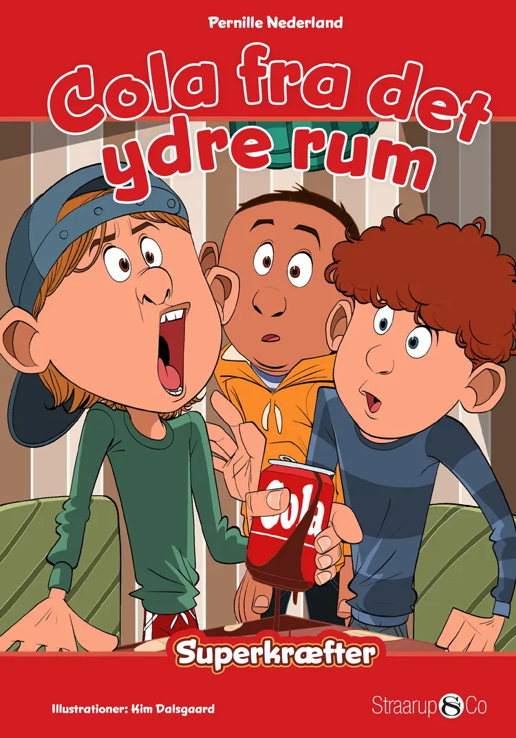 Cola fra det ydre rum af Pernille Nederland