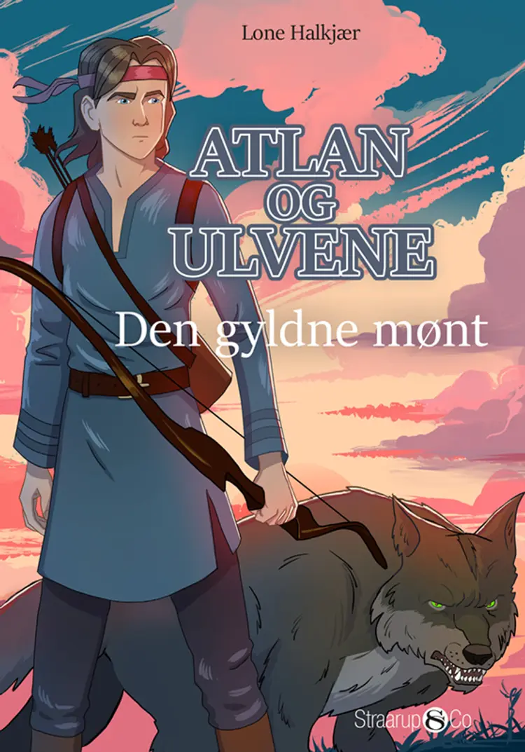 Atlan og ulvene - den gyldne mønt af Lone Halkjær