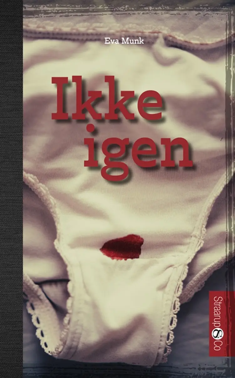 Ikke igen af Eva Munk