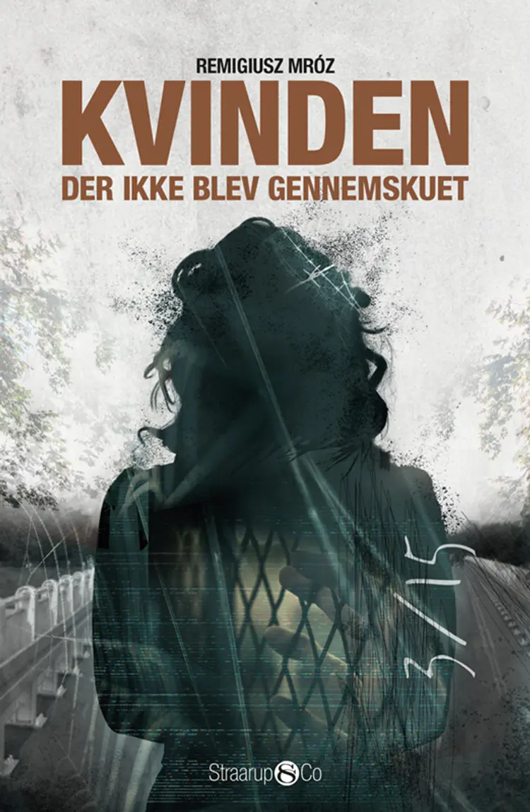 Kvinden der ikke blev gennemskuet af Remigiusz Mróz
