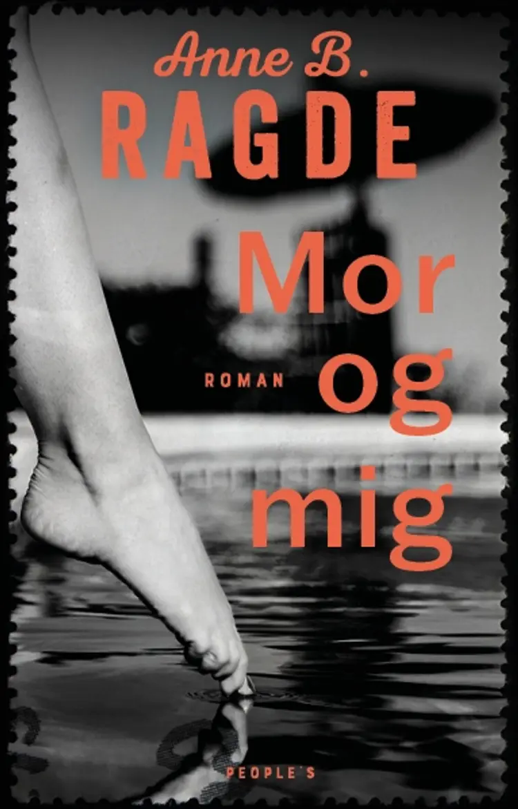 Mor og mig af Anne B. Ragde