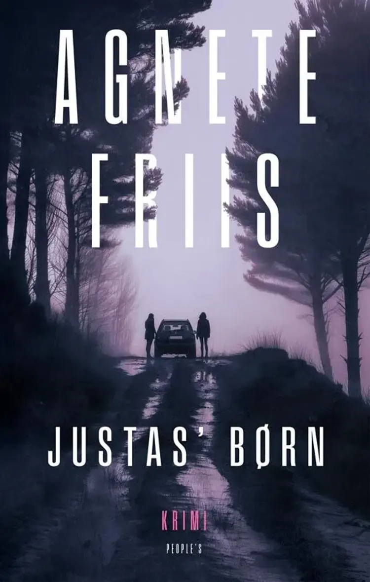Justas' børn af Agnete Friis