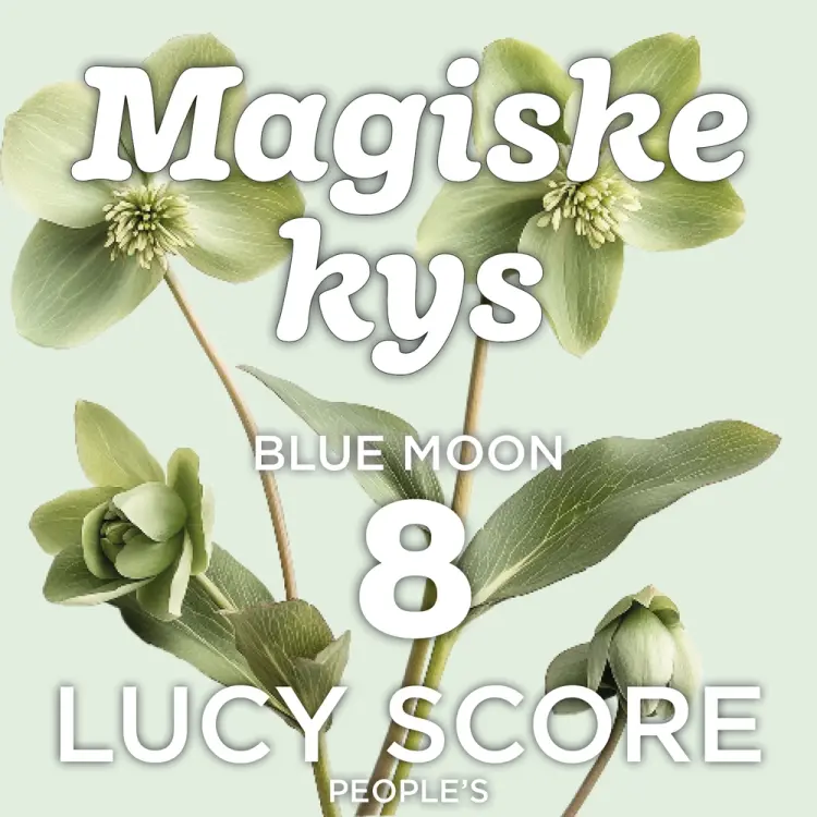 Magiske kys af Lucy Score