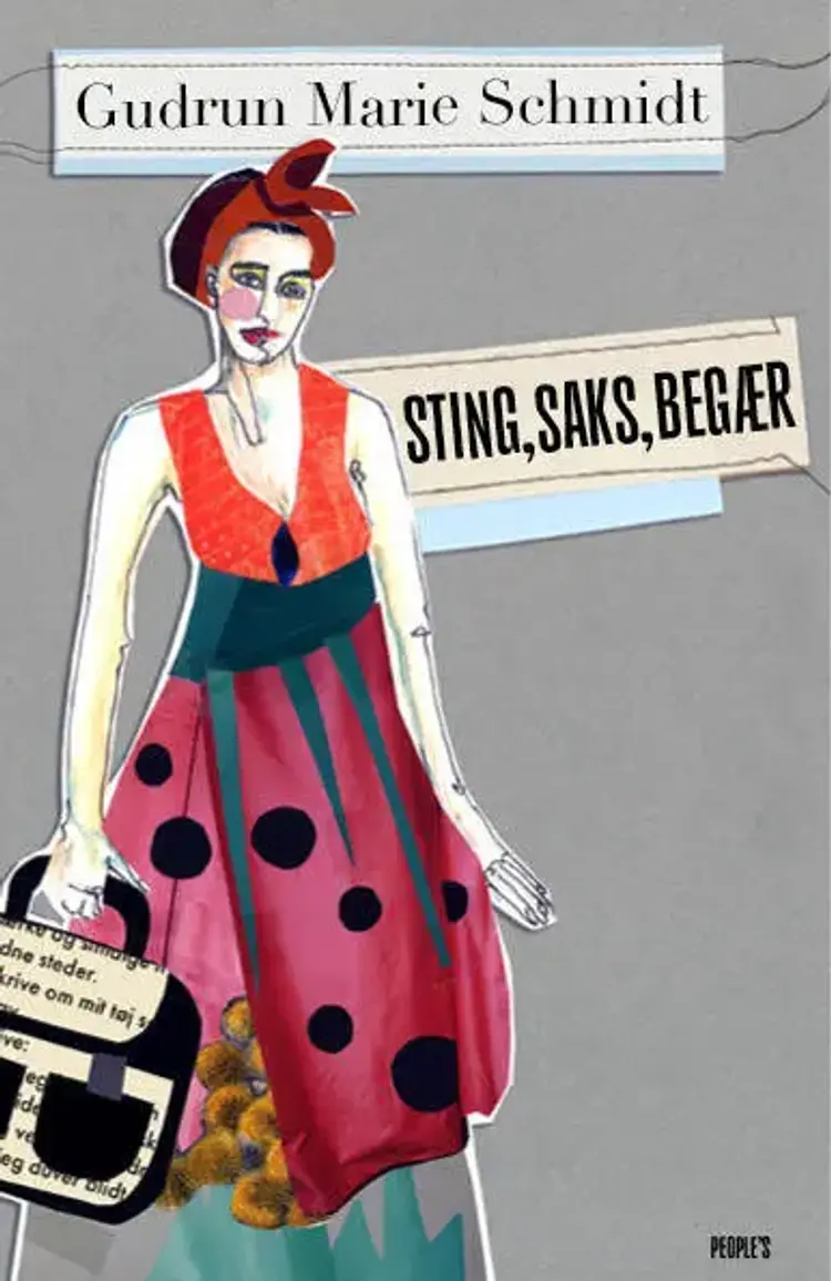 Sting, saks, begær af Gudrun Marie Schmidt