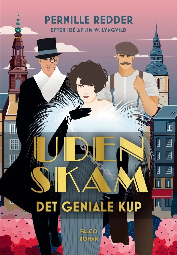 Det geniale kup - Uden skam cover