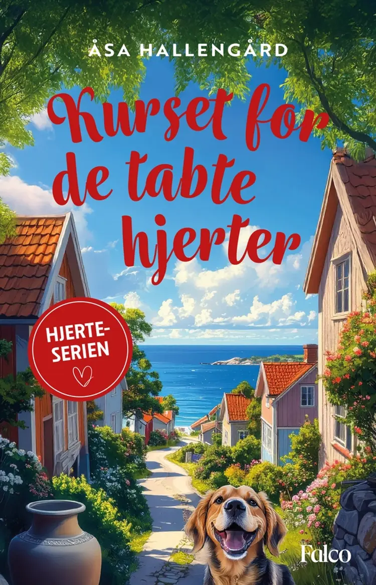 Kurset for tabte hjerter af Åsa Hallengård