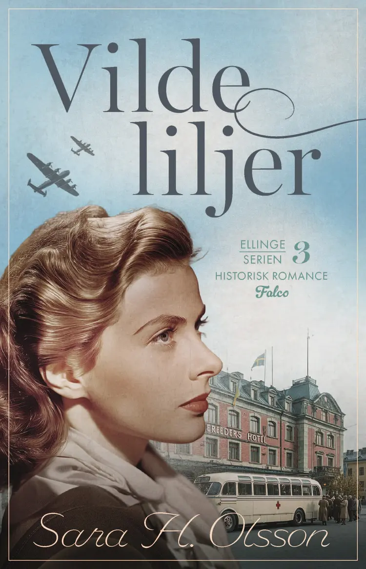 Vilde liljer af Sara H. Olsson