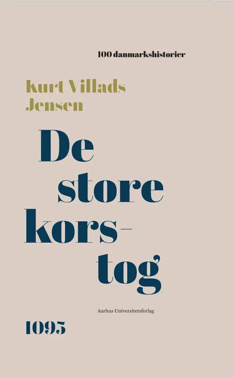 De store korstog af Kurt Villads Jensen