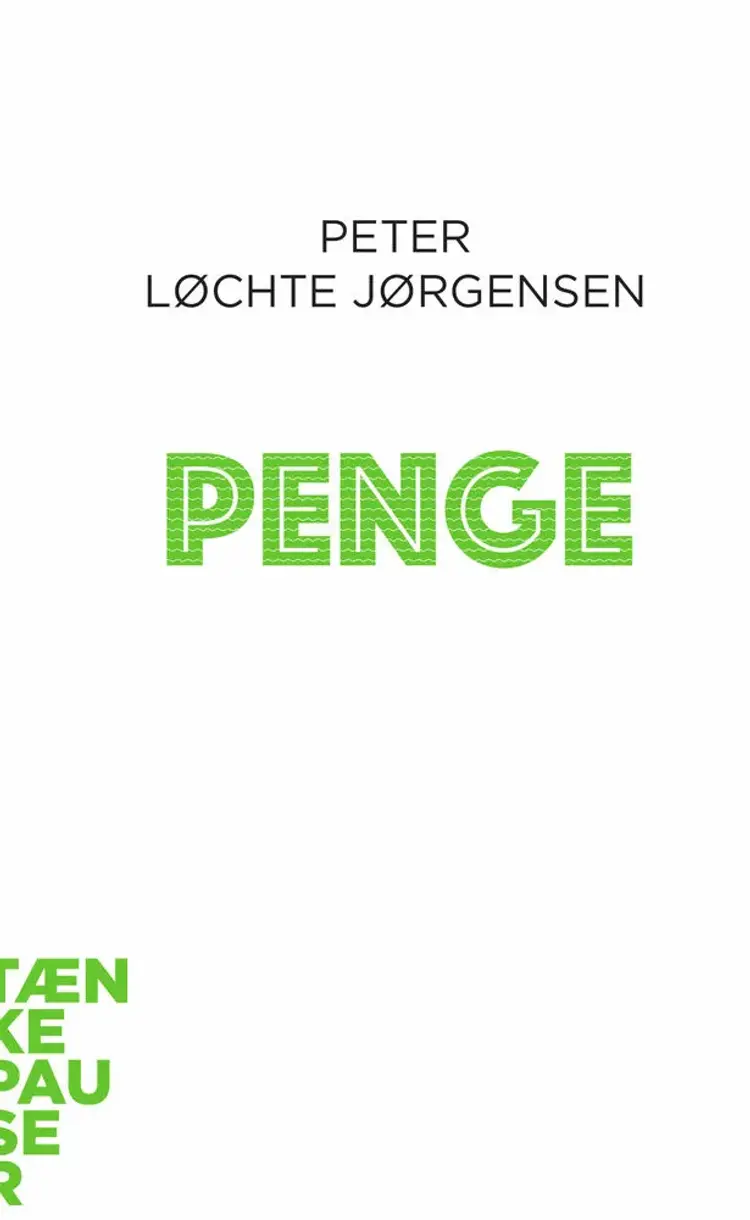 Penge af Peter Løchte Jørgensen