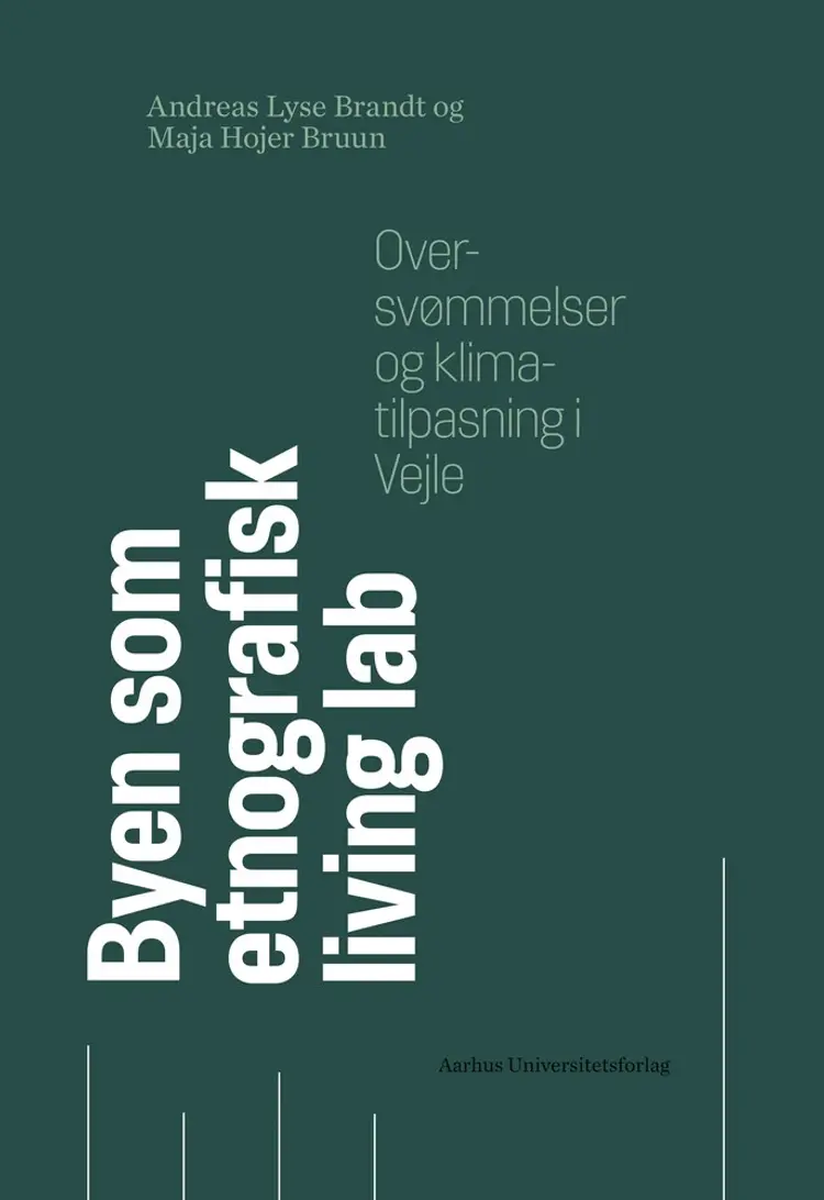 Byen som etnografisk living lab af Maja Hojer Bruun