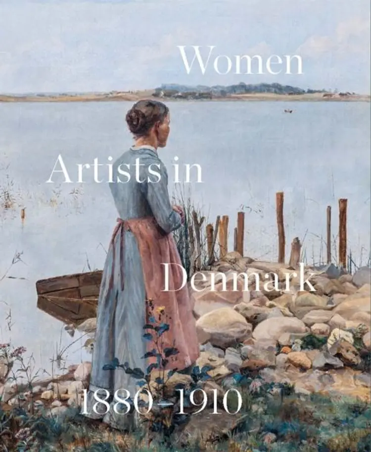 Women Artists in Denmark 1880-1910 : In Search of the Modern af Inge Lise Mogensen Bech