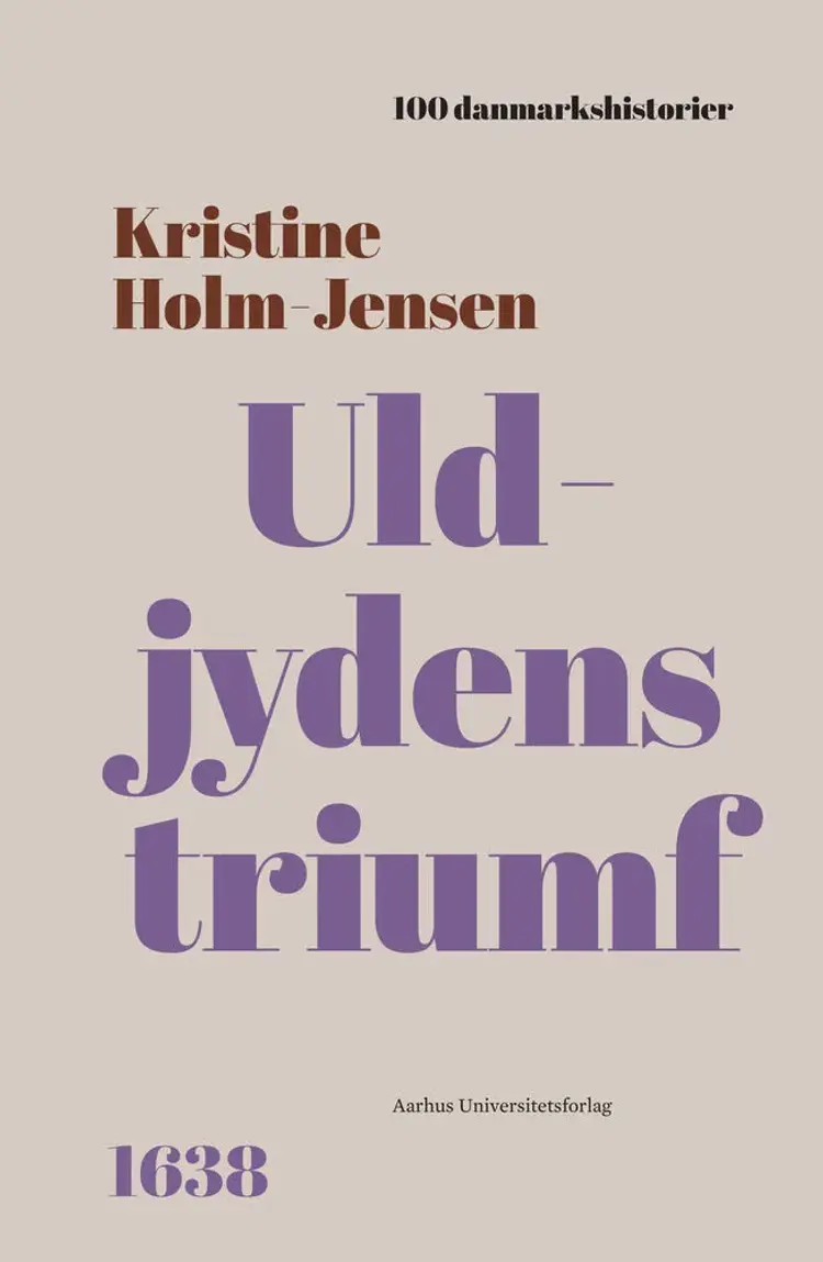 Uldjydens triumf af Kristine Holm-Jensen