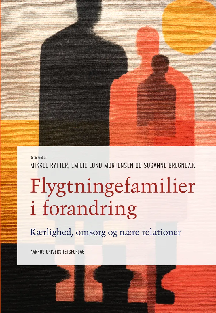 Flygtningefamilier i forandring af Mikkel Rytter