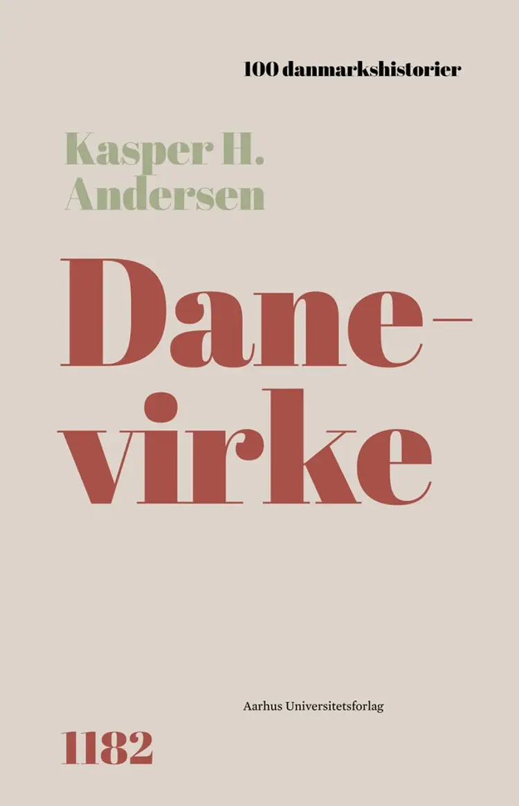 Danevirke af Kasper H. Andersen