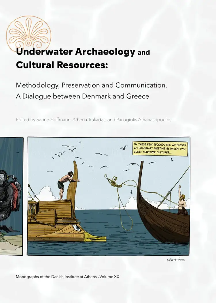 Underwater Archaeology and Cultural Resources af Athena Trakadas
