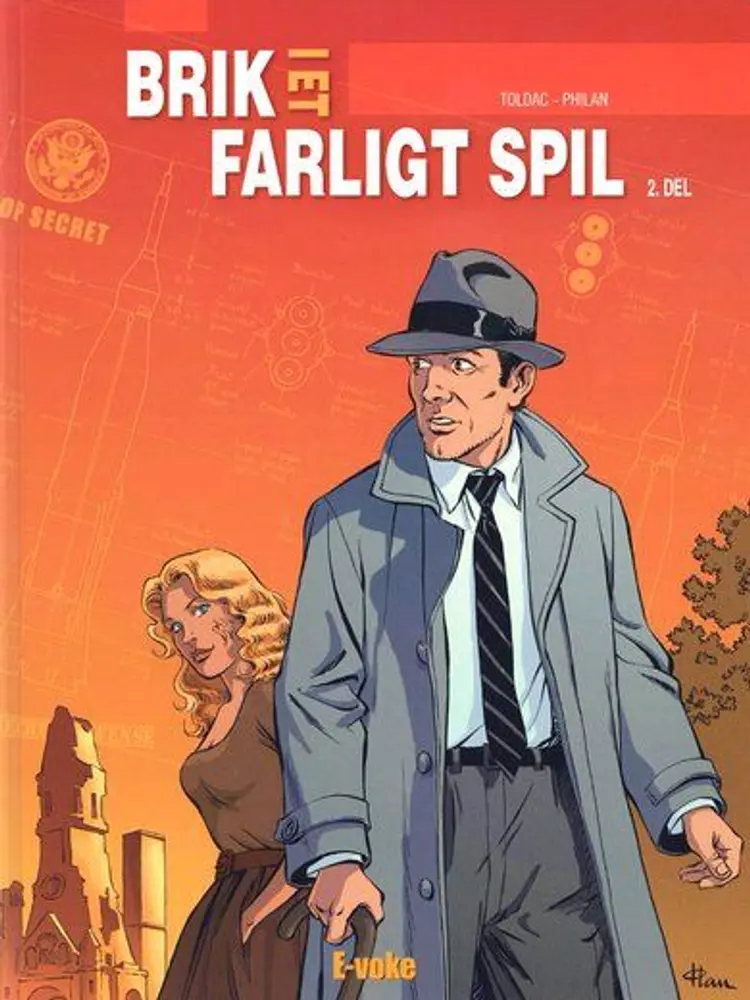 Brik i et farligt spil: 2. del af Toldac