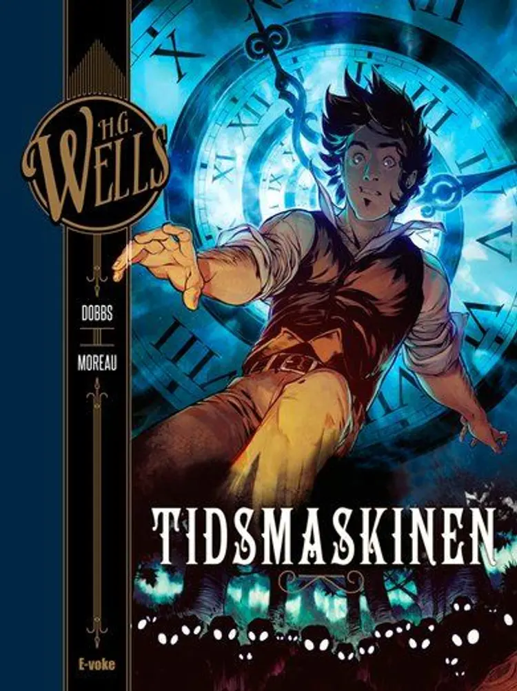 H.G. Wells: Tidsmaskinen af Dobbs