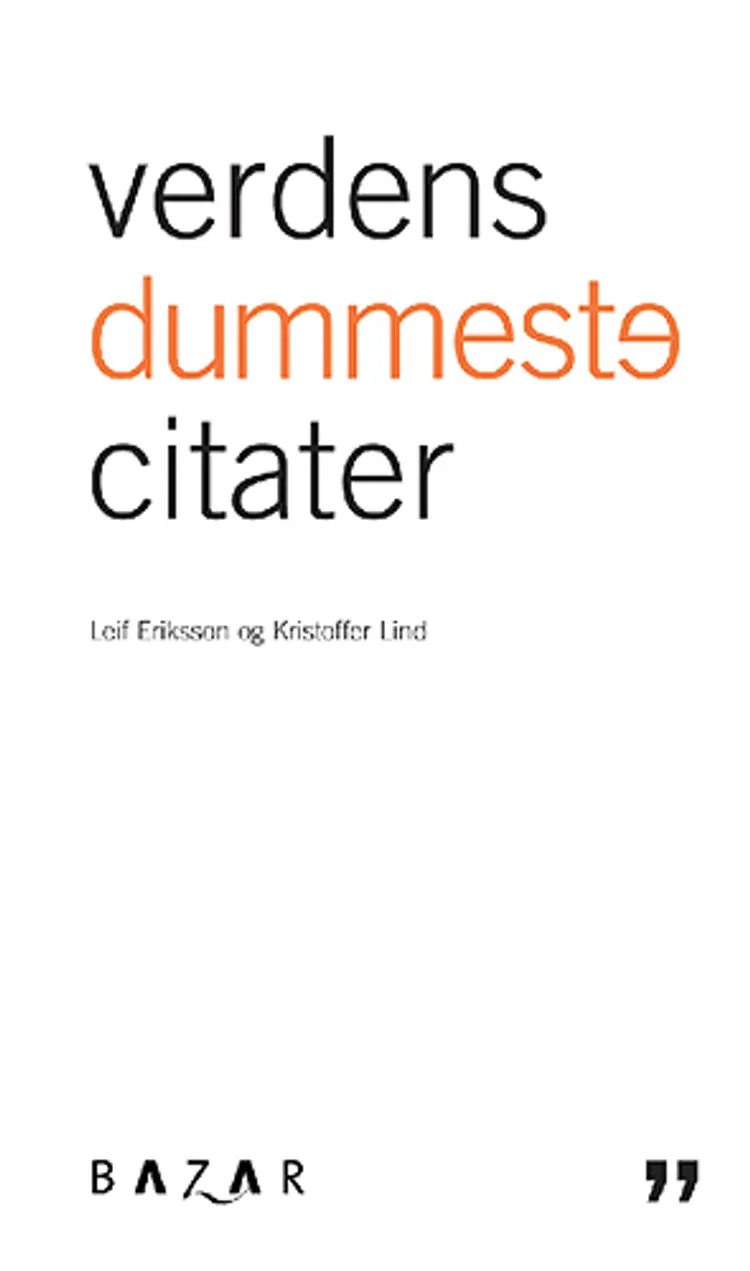 Verdens dummeste citater af Leif Eriksson
