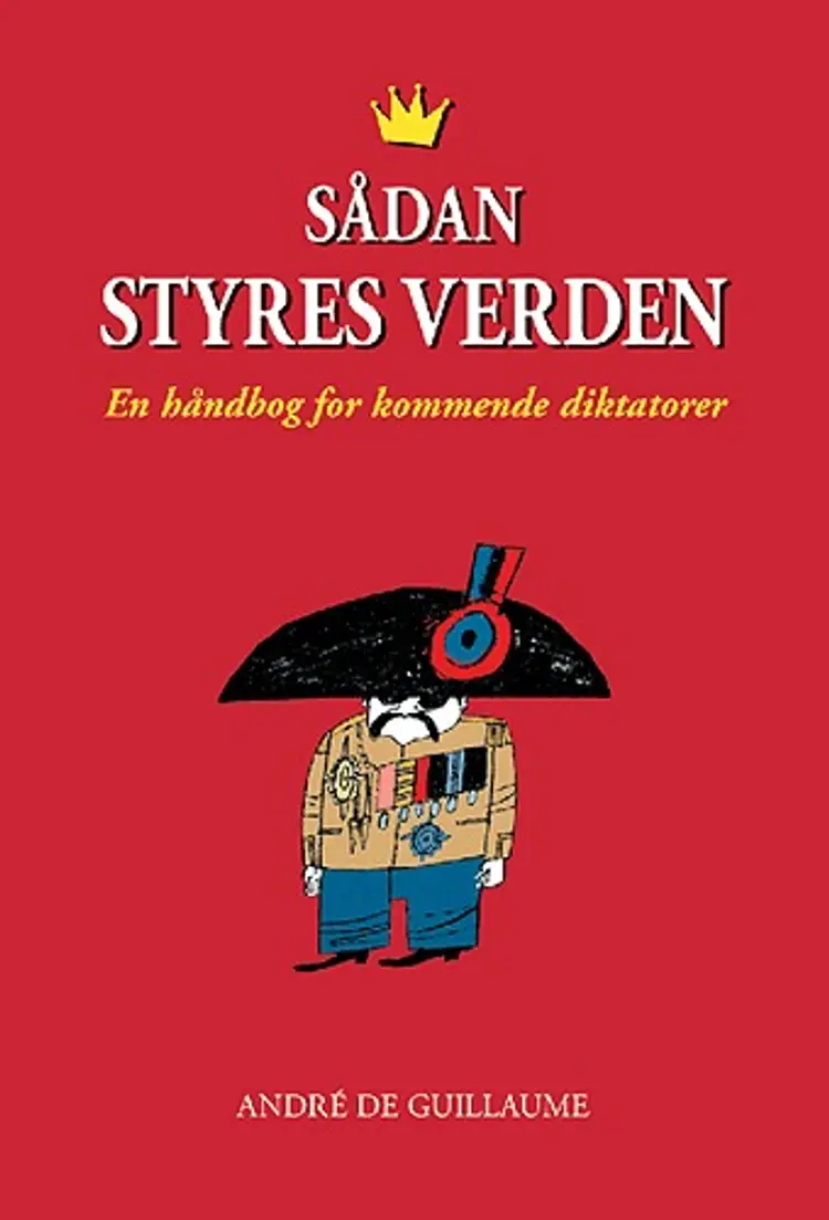 Sådan styres verden af André De Guillaume