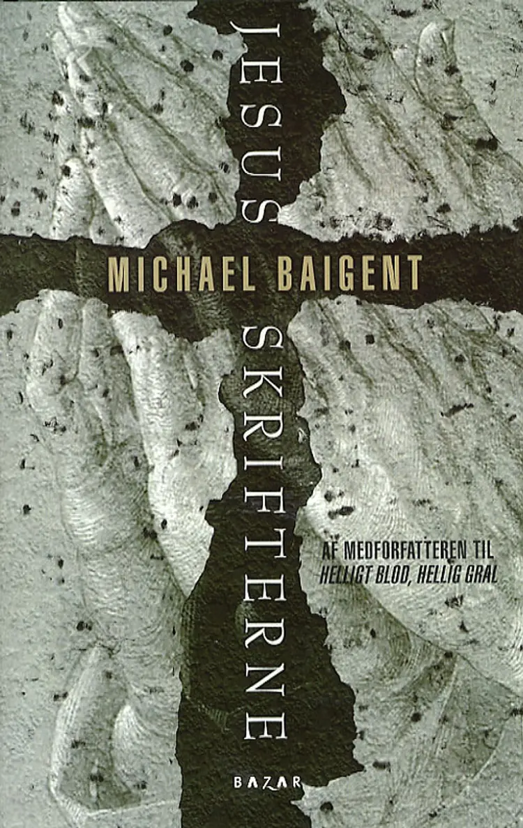 Jesus skrifterne af Michael Baigent
