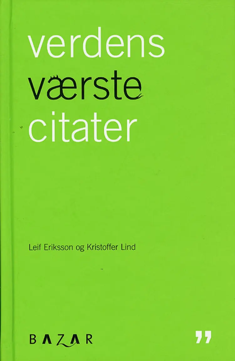 Verdens værste citater af Eriksson m. fl.