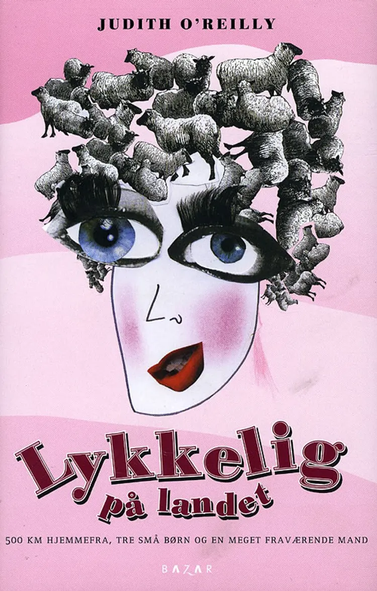 Lykkelig på landet af Judith O´Reilly