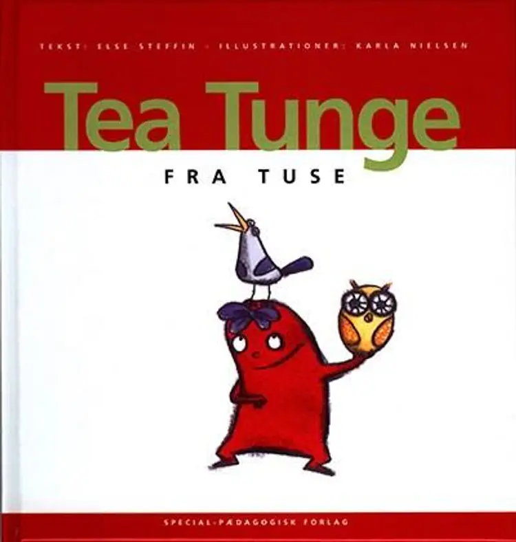 Tea Tunge fra Tuse af Else Steffin